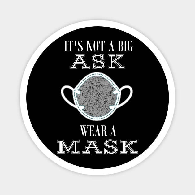 Essential Worker Wear A Mask Magnet by TriHarder12